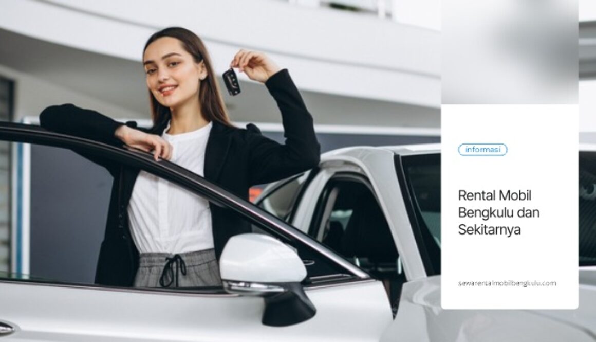 Rental Mobil Bengkulu untuk Wisata, Perjalanan Dinas & Antar Kota - Praktis dan Fleksibel